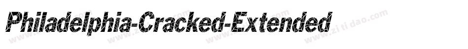 Philadelphia-Cracked-Extended Italic字体转换